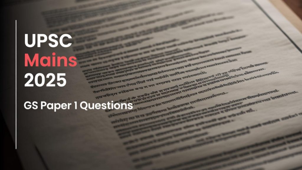 UPSC GS questions 2025