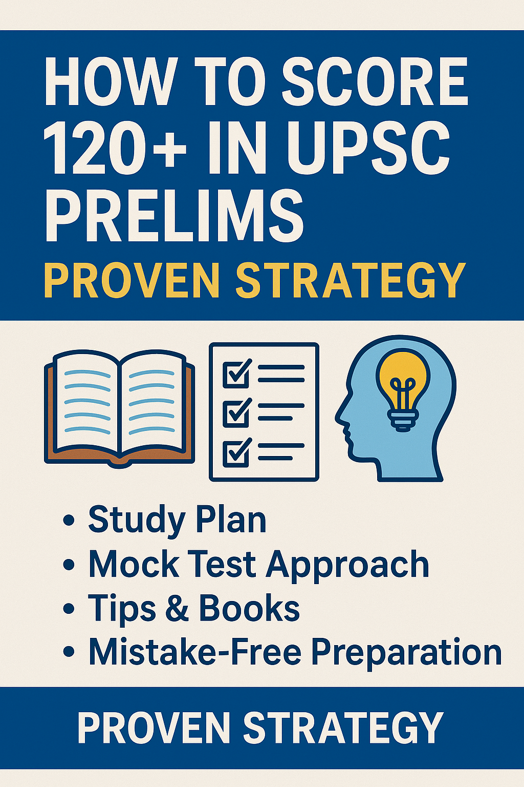 How to Score 120+ in UPSC Prelims